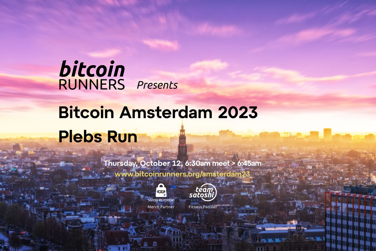 Bitcoin Amsterdam 2023 | Plebs Run